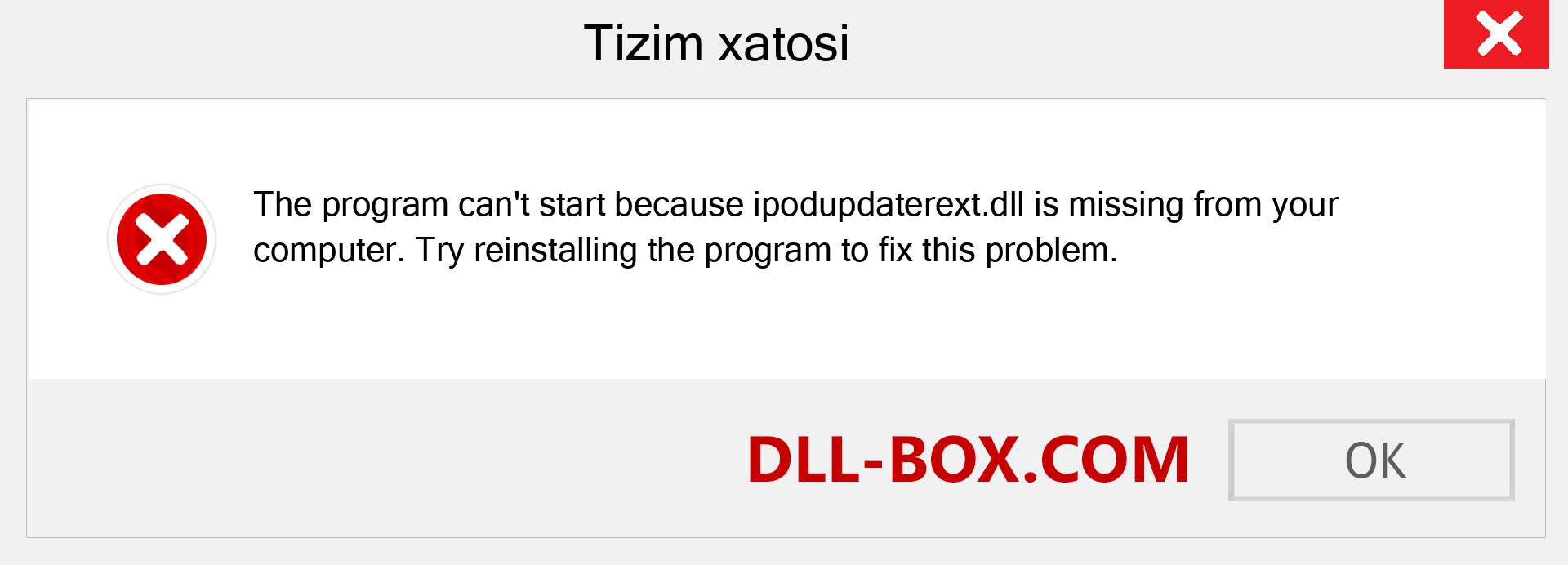 ipodupdaterext.dll fayli yo'qolganmi?. Windows 7, 8, 10 uchun yuklab olish - Windowsda ipodupdaterext dll etishmayotgan xatoni tuzating, rasmlar, rasmlar